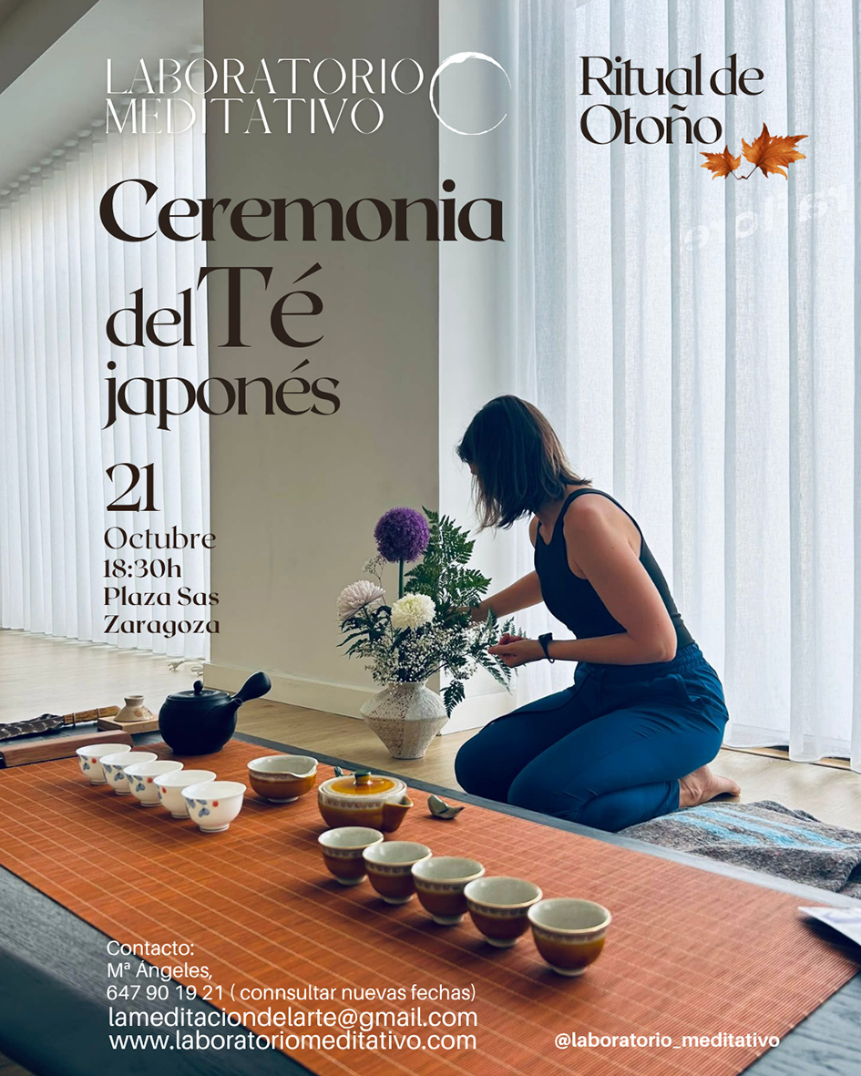 Laboratorio Meditativo. Ceremonia del té japonés en Zaragoza. Ritual de otoño.