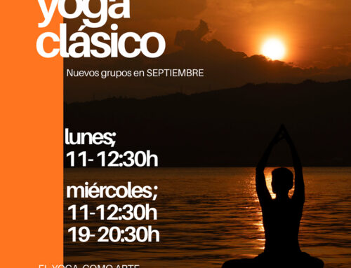 CLASES DE YOGA CLÁSICO. EL ARTE DE REGRESAR A CASA