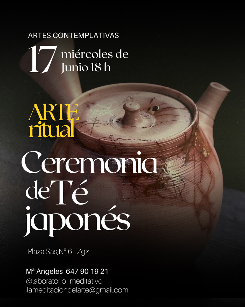 Laboratorio Meditativo. Arte ritual. Ceremonia del té japonés.